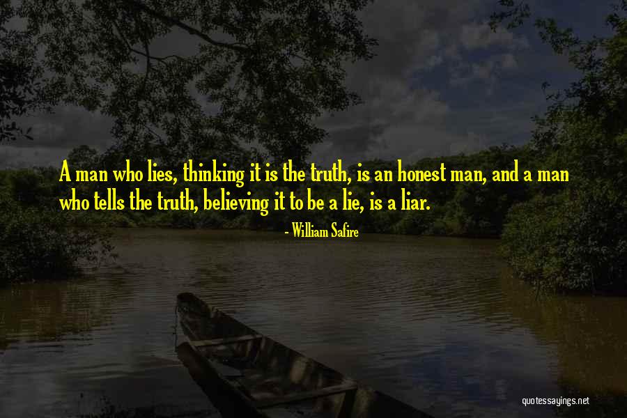 Lie Liar Quotes By William Safire Lie Liar Quotes By William Safire