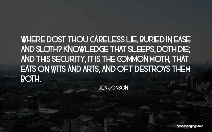 Lie Lie Quotes By Ben Jonson