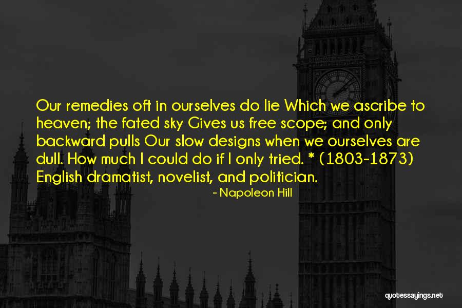 Lie Lie Quotes By Napoleon Hill