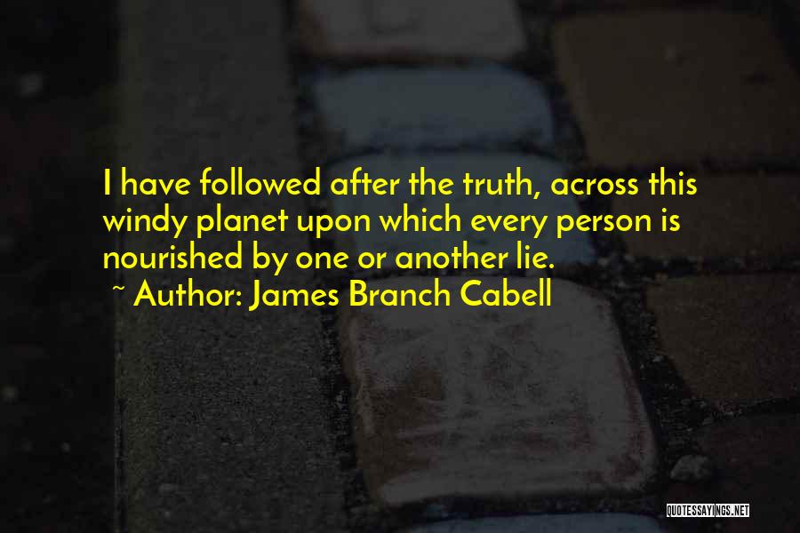 Lie Or Truth Quotes By James Branch Cabell