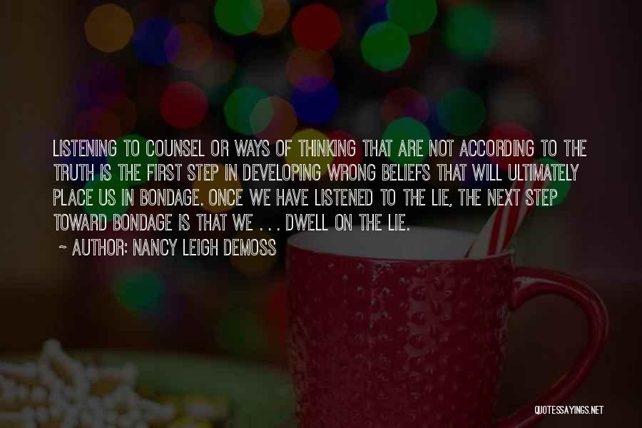 Lie Or Truth Quotes By Nancy Leigh DeMoss