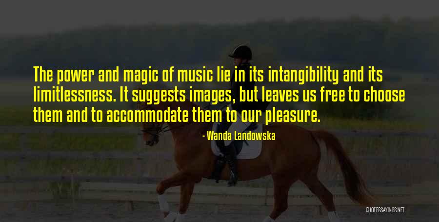 Lie Quotes By Wanda Landowska