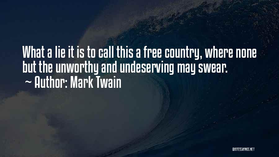 Lie Swear Quotes By Mark Twain