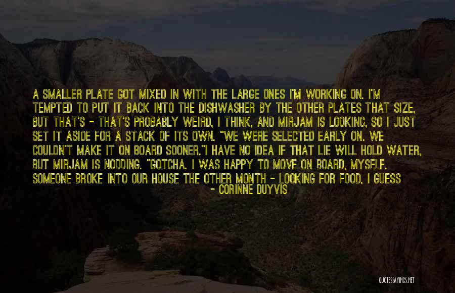 Lie To Make Someone Happy Quotes By Corinne Duyvis Lie To Make Someone Happy Quotes By Corinne Duyvis