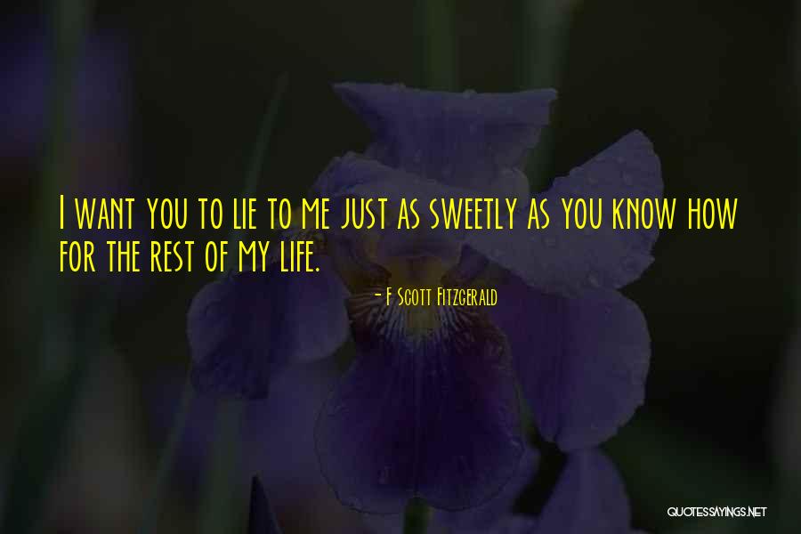 Lie To Me Funny Quotes By F Scott Fitzgerald