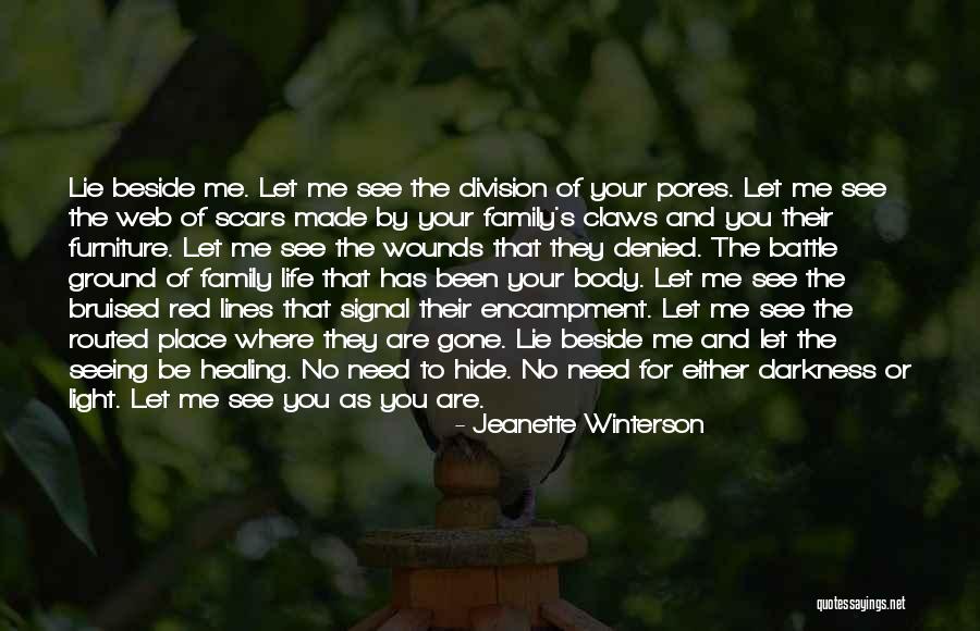 Lie To Me Gone Quotes By Jeanette Winterson Lie To Me Gone Quotes By Jeanette Winterson