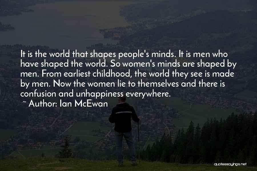 Lie To Themselves Quotes By Ian McEwan