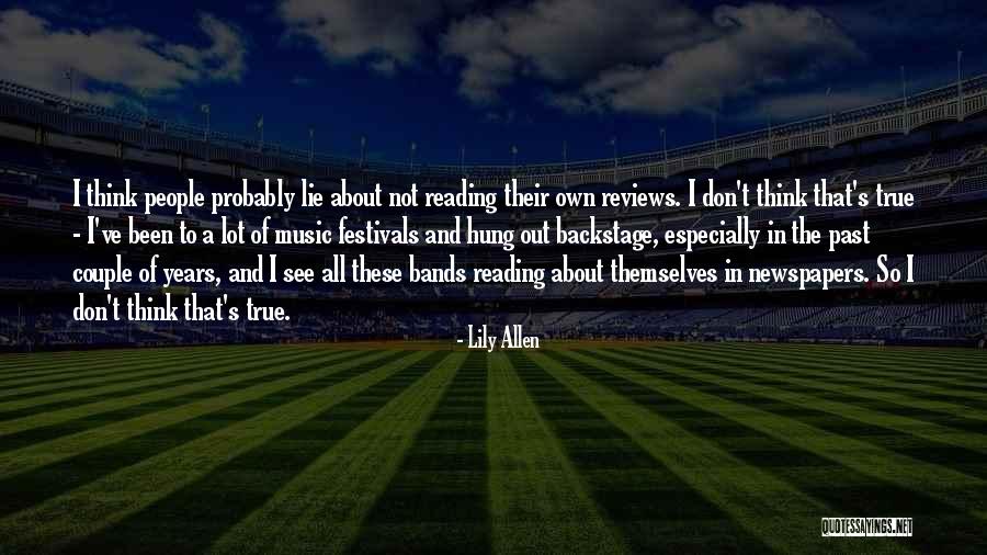 Lie To Themselves Quotes By Lily Allen Lie To Themselves Quotes By Lily Allen