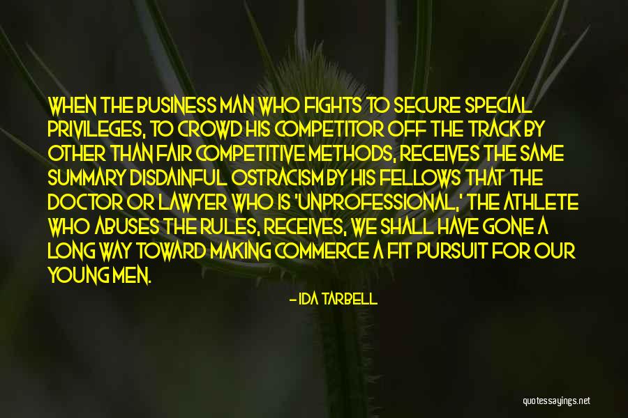 Liebengood Howard Quotes By Ida Tarbell