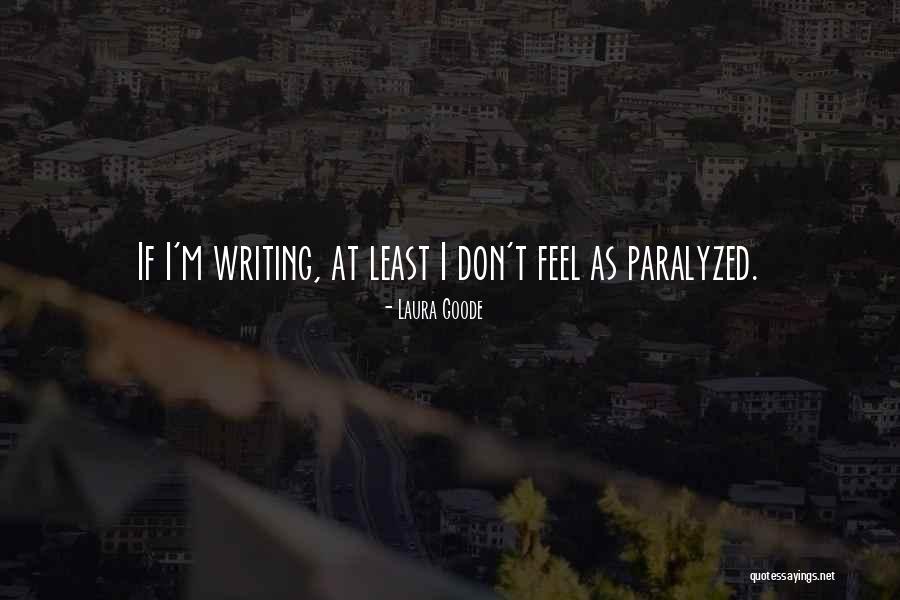 Liebergot Quotes By Laura Goode Liebergot Quotes By Laura Goode