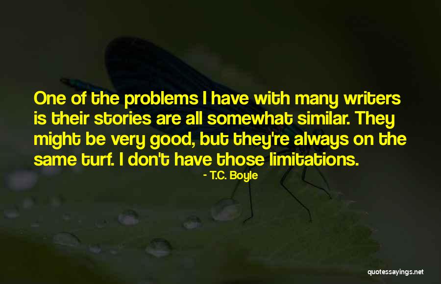 Lieberman Management Quotes By T.C. Boyle Lieberman Management Quotes By T.C. Boyle