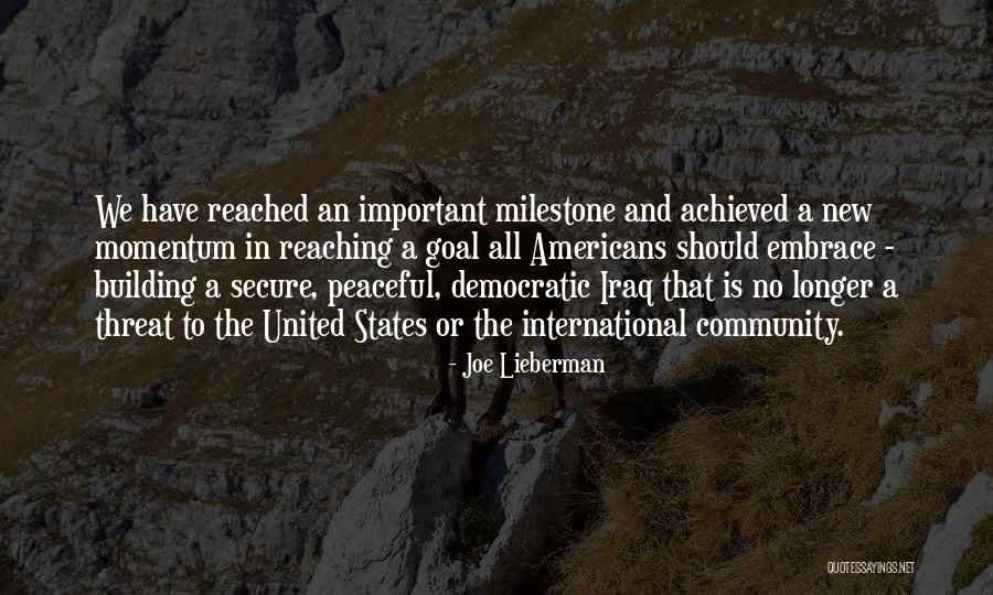 Lieberman Quotes By Joe Lieberman