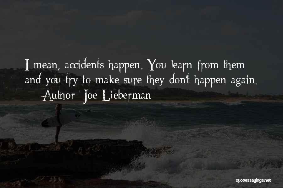 Lieberman Quotes By Joe Lieberman