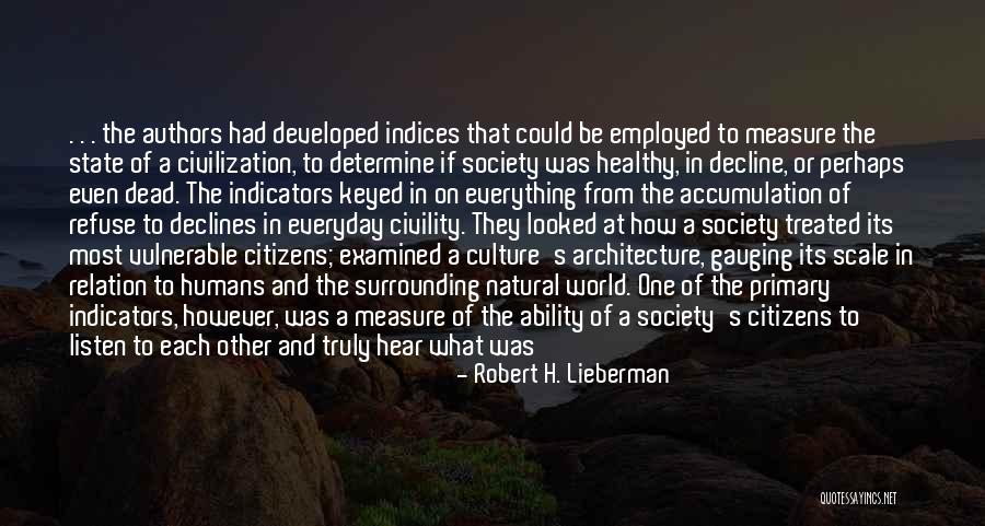 Lieberman Quotes By Robert H. Lieberman