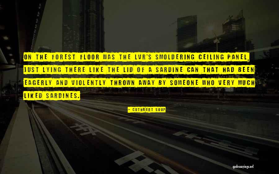 Lieberman Sewing Quotes By Cuthbert Soup Lieberman Sewing Quotes By Cuthbert Soup