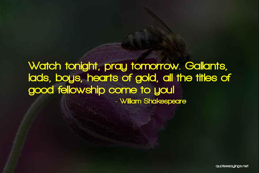 Liebermeister Groves Quotes By William Shakespeare Liebermeister Groves Quotes By William Shakespeare