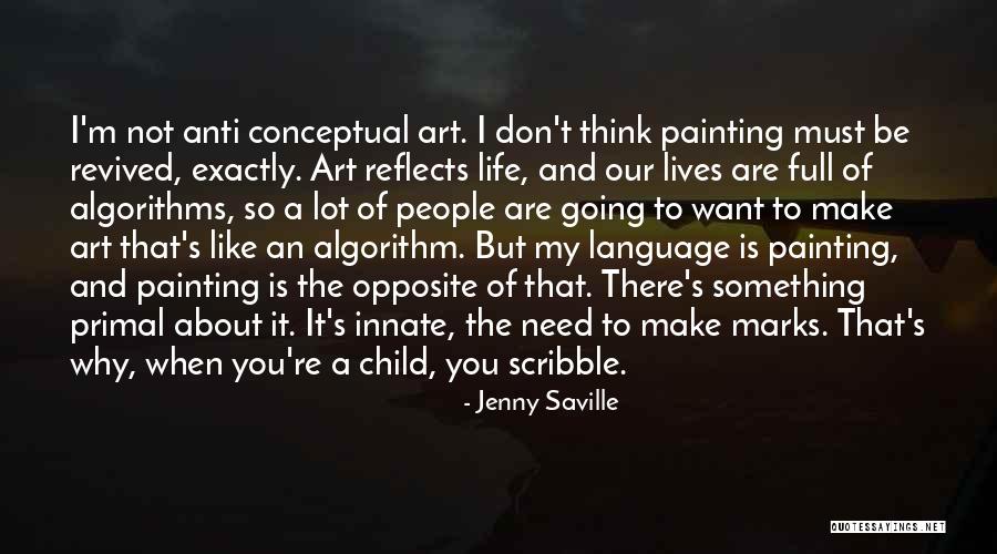Liebesfilme Quotes By Jenny Saville