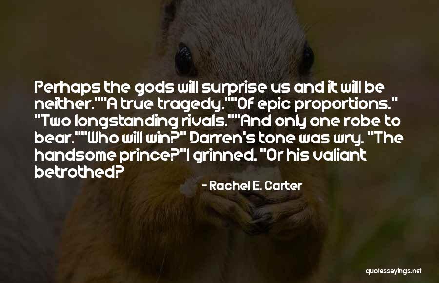 Liebesfilme Quotes By Rachel E. Carter