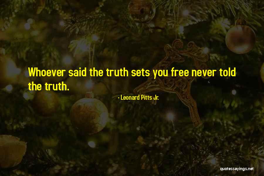 Liebhaber Quotes By Leonard Pitts Jr. Liebhaber Quotes By Leonard Pitts Jr.