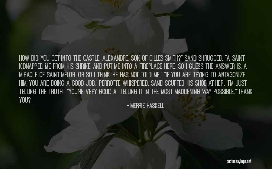 Lieblich Wine Quotes By Merrie Haskell Lieblich Wine Quotes By Merrie Haskell