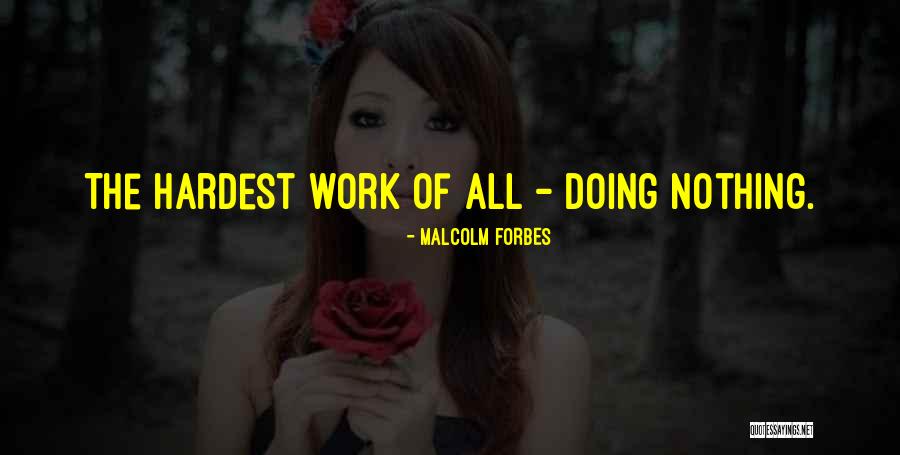 Lieblichs 9 Quotes By Malcolm Forbes Lieblichs 9 Quotes By Malcolm Forbes