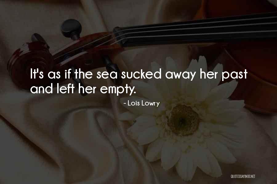 Liebreich Ophthalmoscope Quotes By Lois Lowry Liebreich Ophthalmoscope Quotes By Lois Lowry