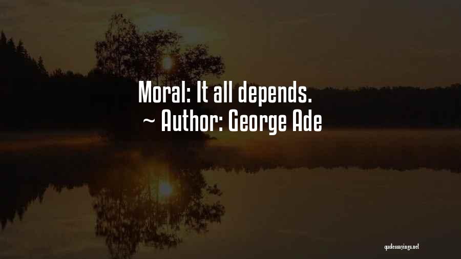 Liebschaft Quotes By George Ade