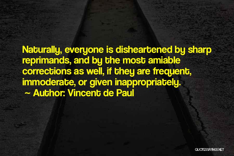 Liebschaft Quotes By Vincent De Paul