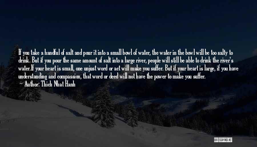 Liebschien Quotes By Thich Nhat Hanh
