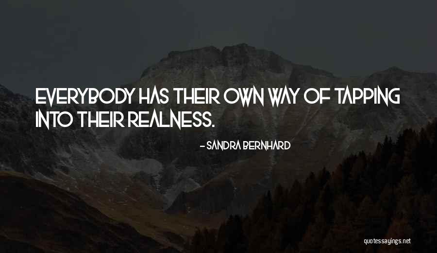 Liebschner 1992 Quotes By Sandra Bernhard Liebschner 1992 Quotes By Sandra Bernhard