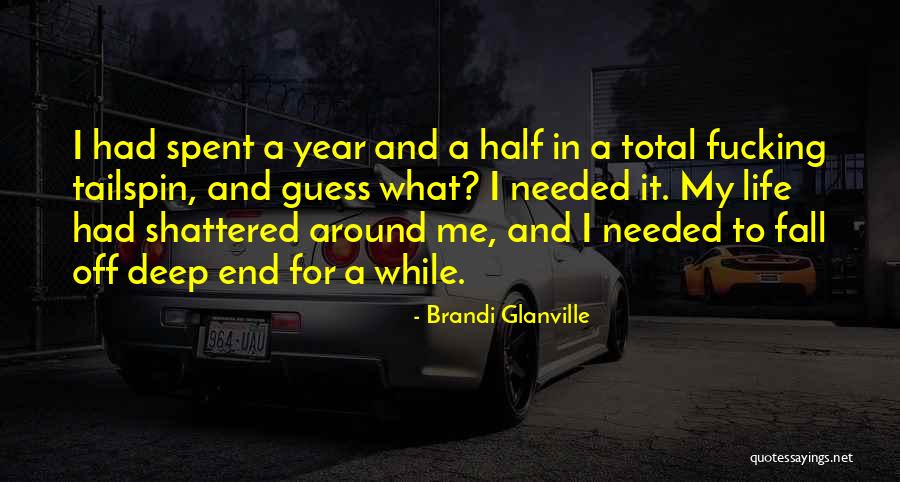 Liebst Du Quotes By Brandi Glanville Liebst Du Quotes By Brandi Glanville