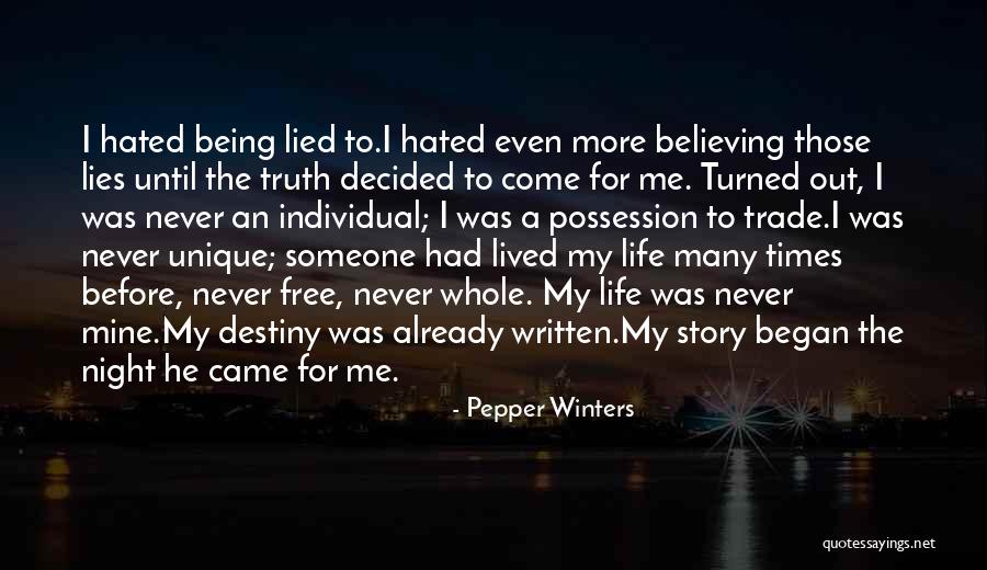 Lied To Quotes By Pepper Winters