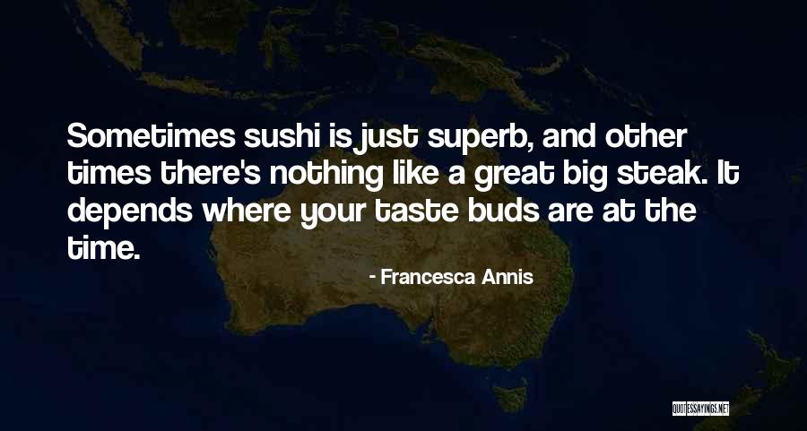 Liedberger Quotes By Francesca Annis Liedberger Quotes By Francesca Annis