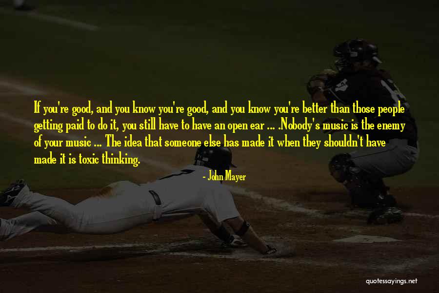 Liedekerke Zwembad Quotes By John Mayer Liedekerke Zwembad Quotes By John Mayer