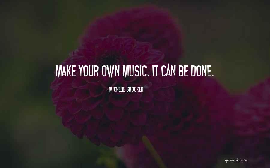 Liefde En Vuur Quotes By Michelle Shocked Liefde En Vuur Quotes By Michelle Shocked