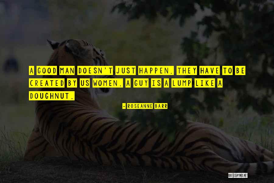 Liefde Onmogelijk Quotes By Roseanne Barr Liefde Onmogelijk Quotes By Roseanne Barr