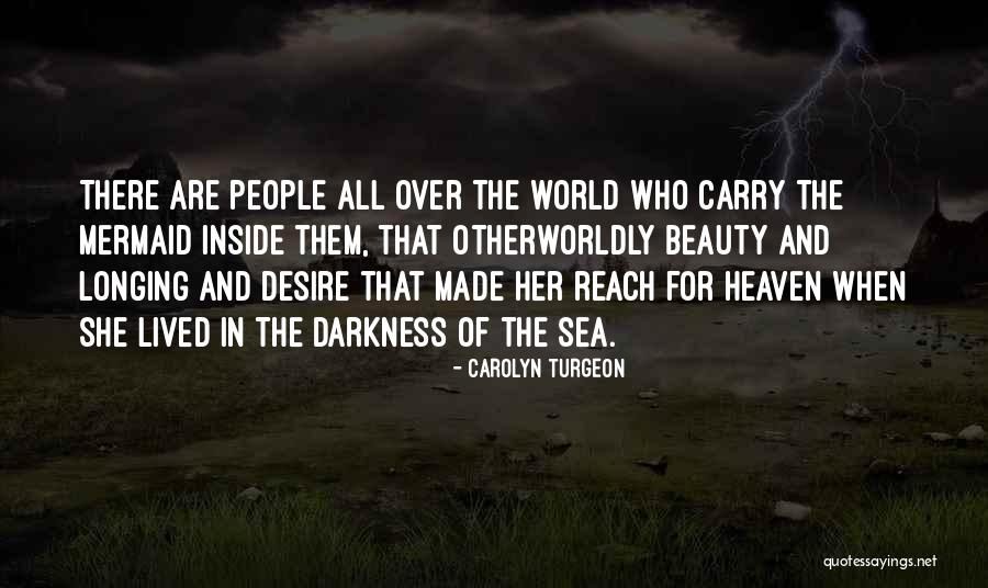 Liefhebberen Quotes By Carolyn Turgeon Liefhebberen Quotes By Carolyn Turgeon