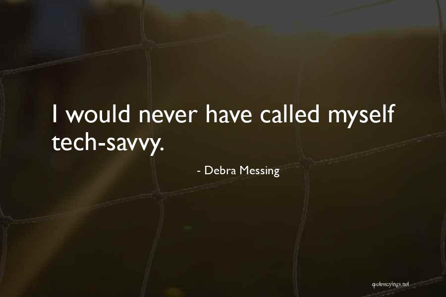 Liegen Konjugation Quotes By Debra Messing Liegen Konjugation Quotes By Debra Messing