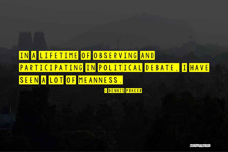 Liekens Arendonk Quotes By Dennis Prager Liekens Arendonk Quotes By Dennis Prager