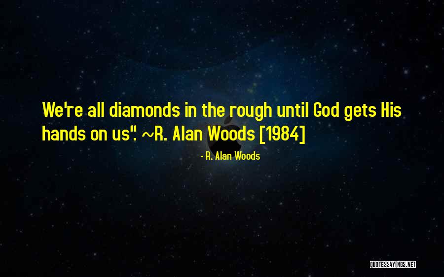 Liekens Arendonk Quotes By R. Alan Woods Liekens Arendonk Quotes By R. Alan Woods