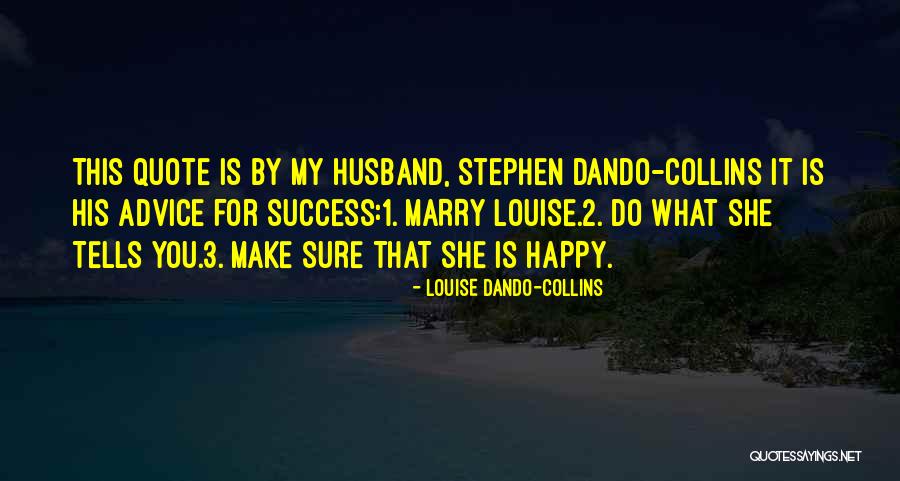Liekens Brandstoffen Quotes By Louise Dando-Collins Liekens Brandstoffen Quotes By Louise Dando-Collins