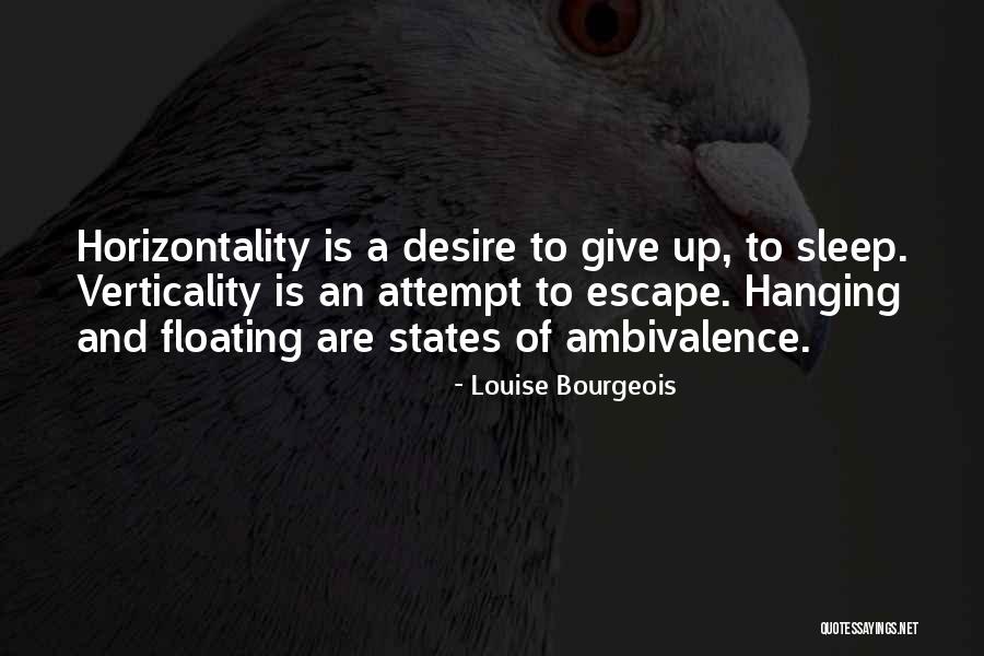Lieknejimo Quotes By Louise Bourgeois Lieknejimo Quotes By Louise Bourgeois