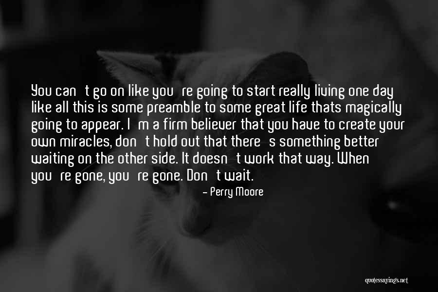 Lielais Kristaps Quotes By Perry Moore Lielais Kristaps Quotes By Perry Moore