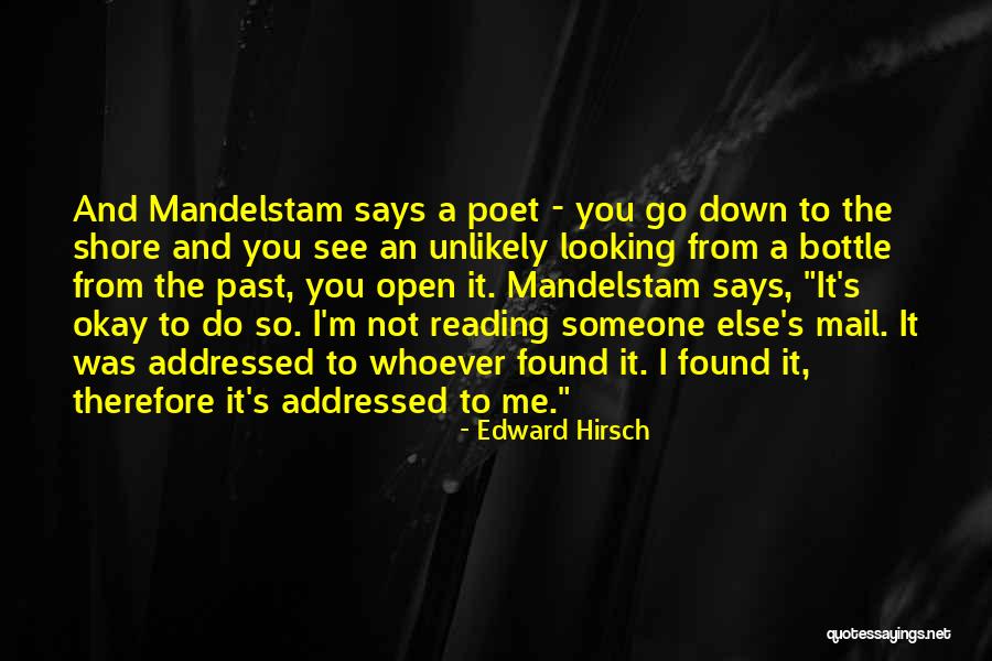 Lielas Majas Quotes By Edward Hirsch Lielas Majas Quotes By Edward Hirsch