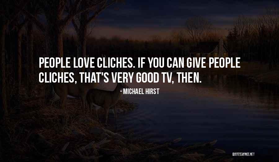 Lielupes Quotes By Michael Hirst