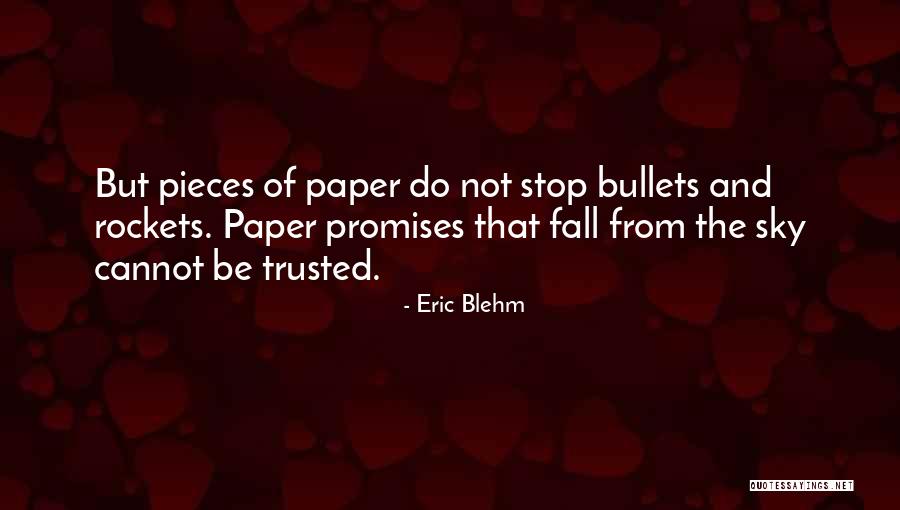 Lien Husbands Quotes By Eric Blehm Lien Husbands Quotes By Eric Blehm