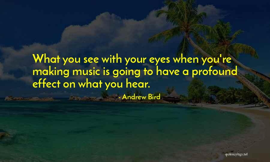 Lien Khuc Hoa Vinh Quotes By Andrew Bird Lien Khuc Hoa Vinh Quotes By Andrew Bird