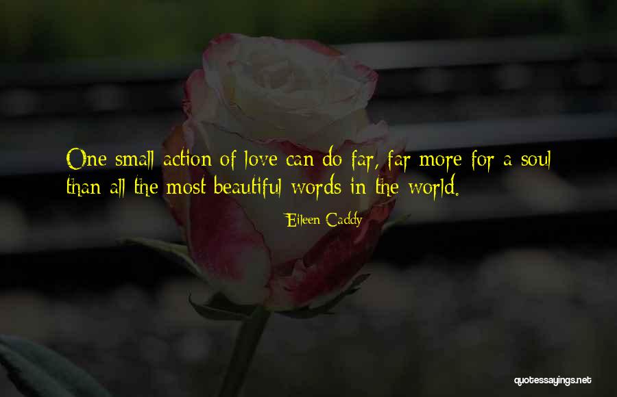Liepa Mondeikaite Quotes By Eileen Caddy Liepa Mondeikaite Quotes By Eileen Caddy