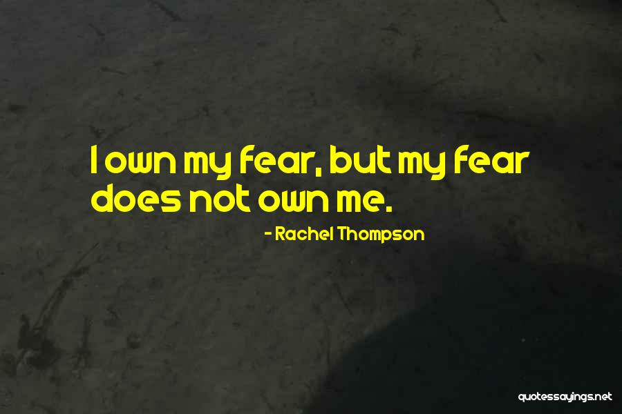 Lierde Steenweg Quotes By Rachel Thompson