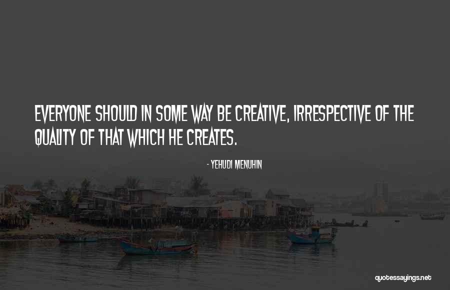 Lierse Vlaaikes Quotes By Yehudi Menuhin Lierse Vlaaikes Quotes By Yehudi Menuhin